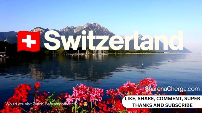 Switzerland Да опознаем Швейцария Цюрих Женева Лугано Локарно Тичино